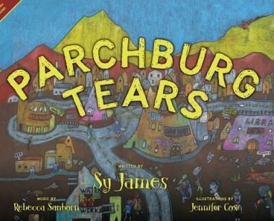 Cover for Sy James · Parchburg Tears (Hardcover bog) (2019)
