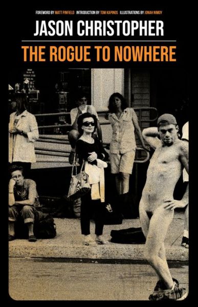 Cover for Jason Christopher · The Rogue to Nowhere (Hardcover Book) (2020)