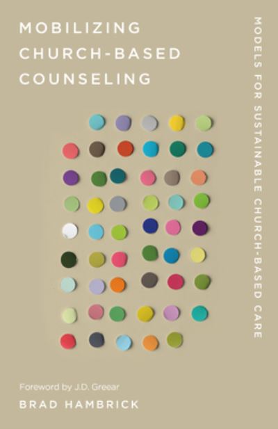 Cover for Bradley Hambrick · Mobilizing Church-Based Counseling (Book) (2023)