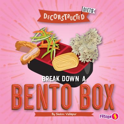 Cover for Shalini Vallepur · Break Down a Bento Box (Paperback Book) (2021)