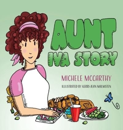 Cover for Michelle McCarthy · Aunt Iva Story (Bok) (2022)