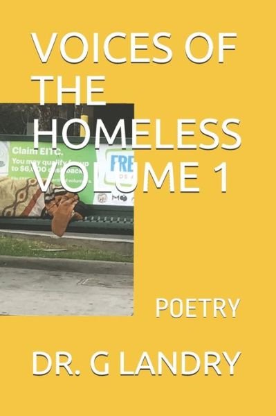 Cover for G Landry · Voices of the Homeless Volume 1 (Pocketbok) (2019)