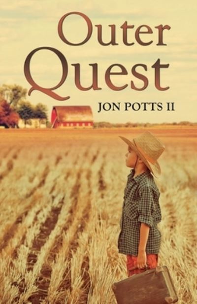 Outer Quest - II Jon Potts - Livros - Gatekeeper Press - 9781662902291 - 4 de agosto de 2020