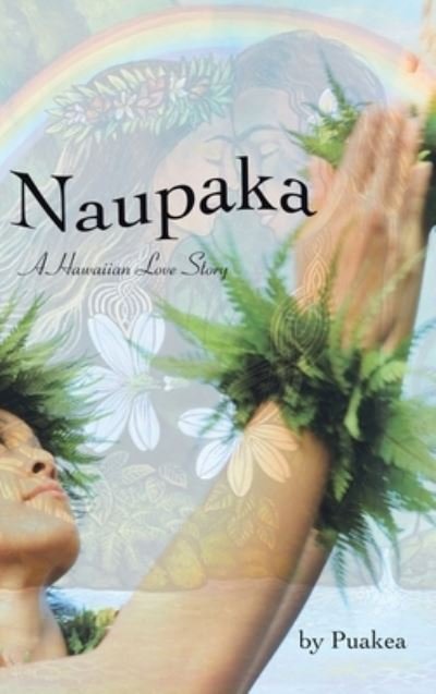 Cover for Puakea · Naupaka (Hardcover Book) (2021)