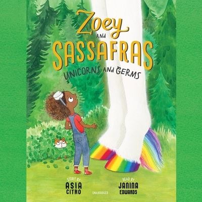 Zoey and Sassafras: Unicorns and Germs - Asia Citro - Muzyka - Innovation Press - 9781665026291 - 17 sierpnia 2021