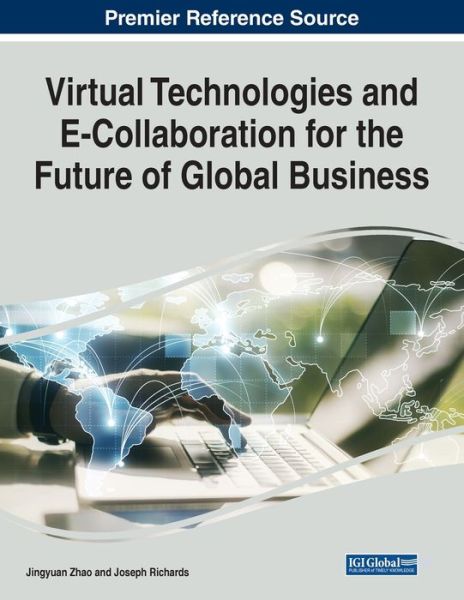 Cover for Virtual Technologies and E-Collaboration for the Future of Global Business (Paperback Book) (2022)