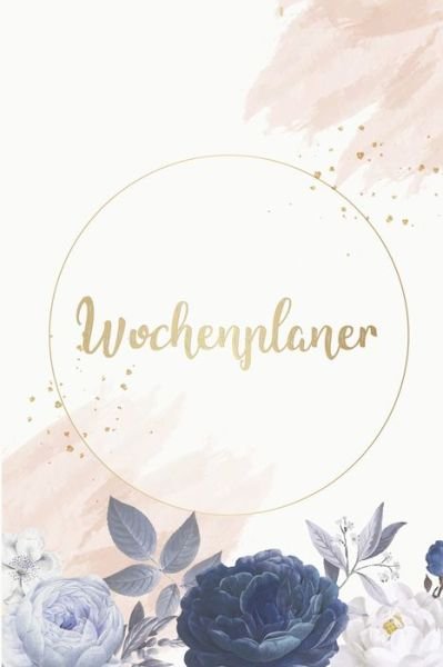 Wochenplaner - Organized Chaos - Books - Independently Published - 9781679311291 - December 22, 2019
