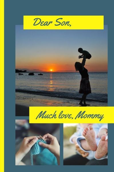 Cover for Mary Miller · Dear Son Much Love Mommy (Paperback Book) (2019)