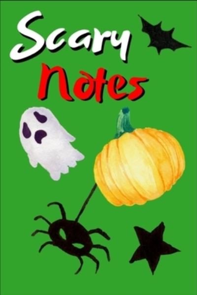 Cover for Rg Dragon Publishing · Scary Notes (Paperback Book) (2019)