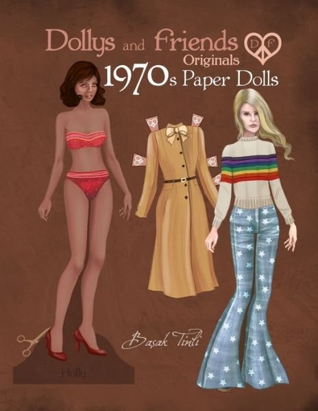 Cover for Dollys and Friends · Dollys and Friends Originals 1970s Paper Dolls (Paperback Book) (2019)