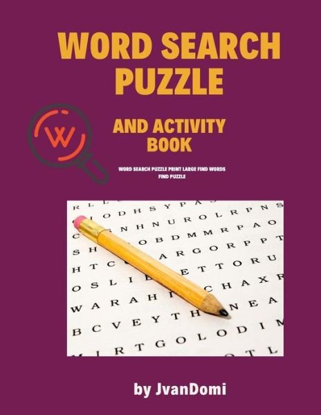 Cover for Jvandomi Jvandomi · Word Search and Activity Book (Pocketbok) (2019)