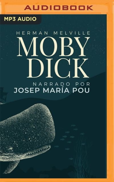 Cover for Herman Melville · Moby Dick (Narracion En Castellano) (Spanish Edition) (CD) [Spanish edition] (2020)