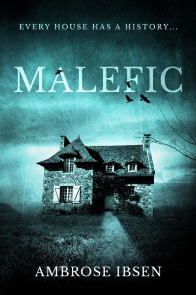 Cover for Ambrose Ibsen · Malefic (House of Souls) (Buch) (2018)