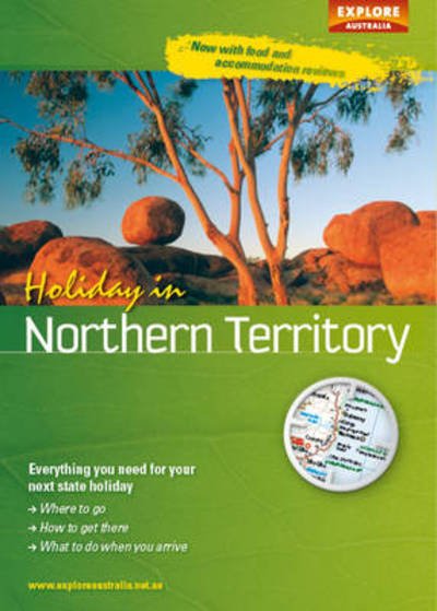 Cover for Explore Australia · Holiday in Northern Territory 2nd ed (Taschenbuch) (2011)