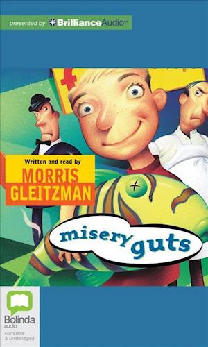 Cover for Morris Gleitzman · Misery Guts (Audiobook (CD)) [Unabridged edition] (2012)