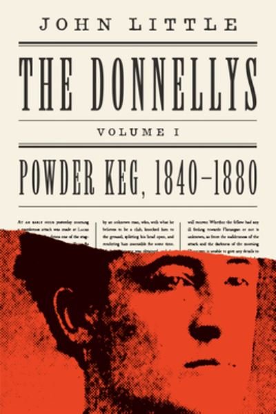 Cover for John Little · The Donnellys: Powder Keg, 1840-1880 (Paperback Book) (2021)