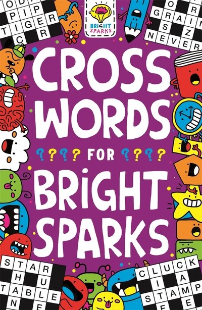 Cover for Gareth Moore · Crosswords for Bright Sparks: Ages 7 to 9 - Buster Bright Sparks (Paperback Bog) (2019)
