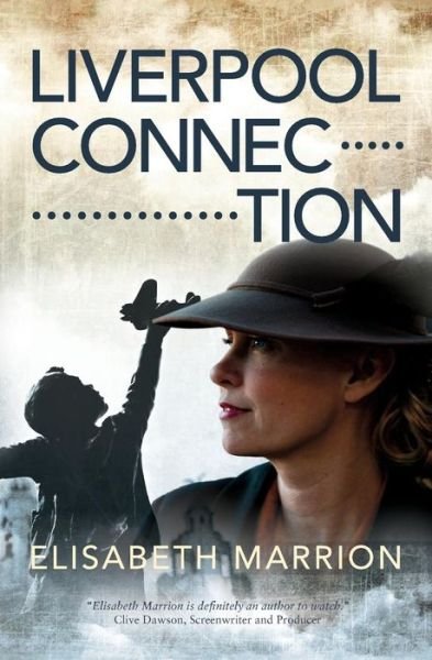 Cover for Elisabeth Marrion · Liverpool Connection: Annie's Story - Unbroken Bonds (Paperback Book) (2014)
