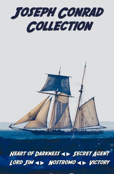 Joseph Conrad Collection Including (Unabridged): Heart of Darkness, Secret Agent, Lord Jim, Nostromo, Victory - Joseph Conrad - Boeken - Benediction Classics - 9781781393291 - 14 november 2012