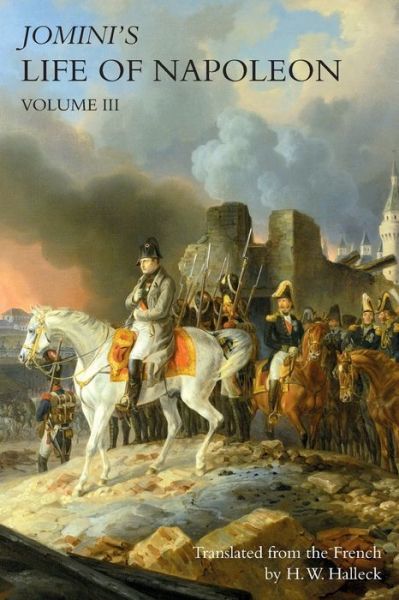 Cover for Baron Jomini · JOMINI's LIFE OF NAPOLEON (Paperback Book) (2019)