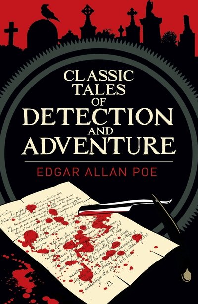 Cover for Edgar Allan Poe · Edgar Allan Poe's Classic Tales of Detection &amp; Adventure - Arcturus Classics (Pocketbok) (2019)