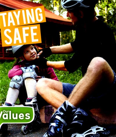 Cover for Steffi Cavell-Clarke · Staying Safe - Our Values (Inbunden Bok) (2017)