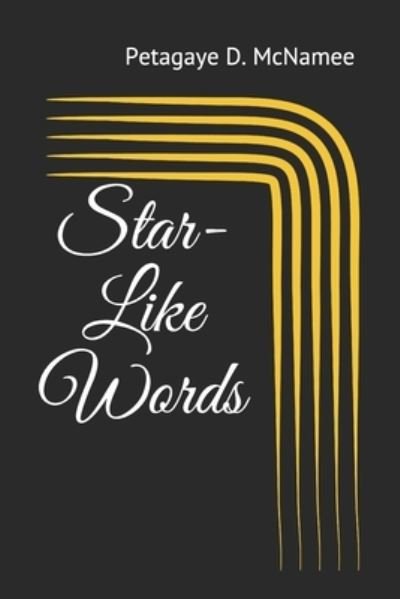 Cover for Petagaye D. McNamee · Star-Like Words (Bog) (2019)