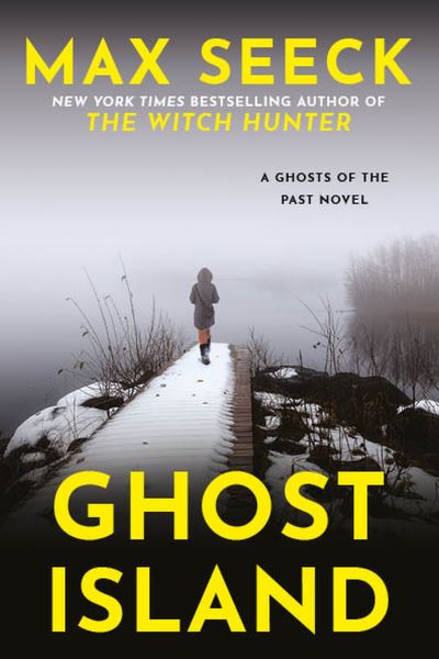 Cover for Max Seeck · Ghost Island: The chilling new thriller from the winner of The Glass Key Award (Paperback Book) (2024)