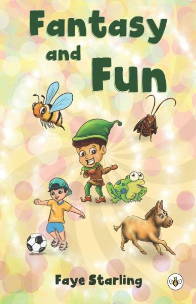 Cover for Faye Starling · Fantasy and Fun (Paperback Book) (2021)