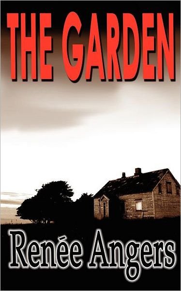 Cover for Angers Renee · The Garden (Paperback Book) (2011)