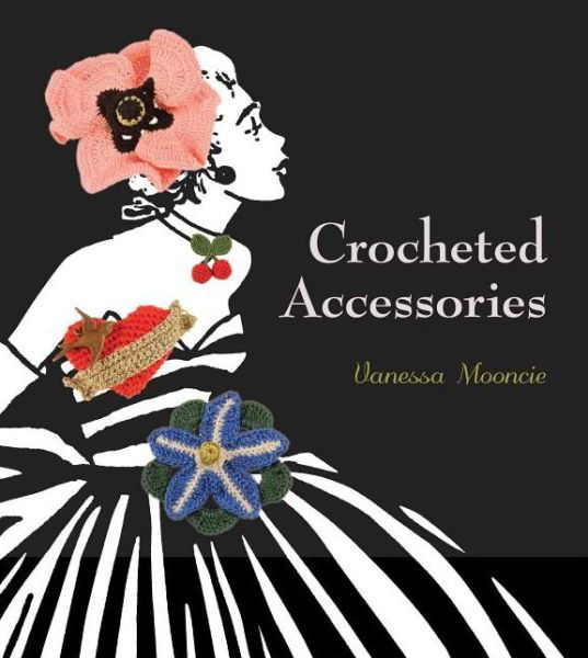 Cover for V Mooncie · Crocheted Accessories (Paperback Book) (2012)