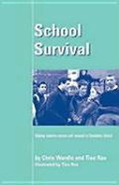 Cover for Chris Wardle · School Survival: Helping Students Survive and Succeed in Secondary School - Lucky Duck Books (Paperback Book) (2002)