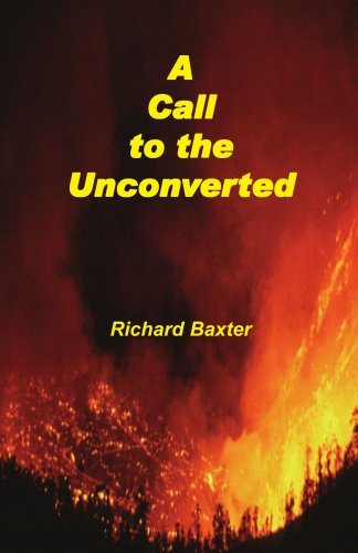 A Call to the Unconverted - Richard Baxter - Books - Sovereign Grace Publishers, Inc. - 9781878442291 - December 20, 2000
