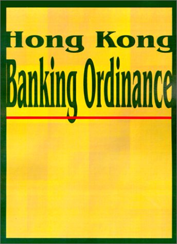 Cover for International Law &amp; Taxation Publishers · Hong Kong Banking Ordinance (Taschenbuch) (2001)