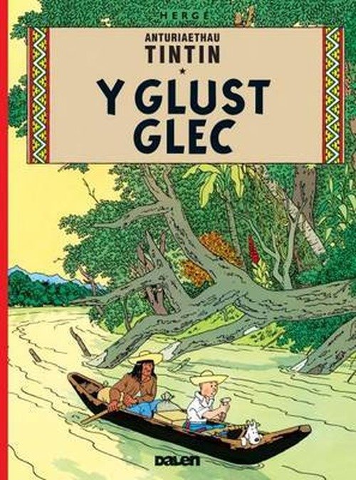 Cover for Herge · Y Glust Glec - Cyfres Anturiaethau Tintin (Pocketbok) (2013)