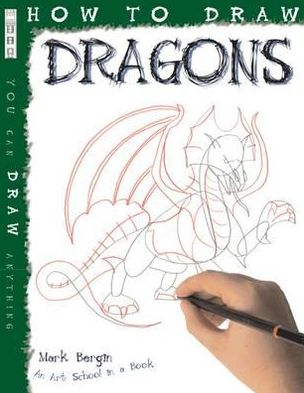 Cover for Mark Bergin · How To Draw Dragons - How to Draw (Paperback Book) [UK edition] (2010)