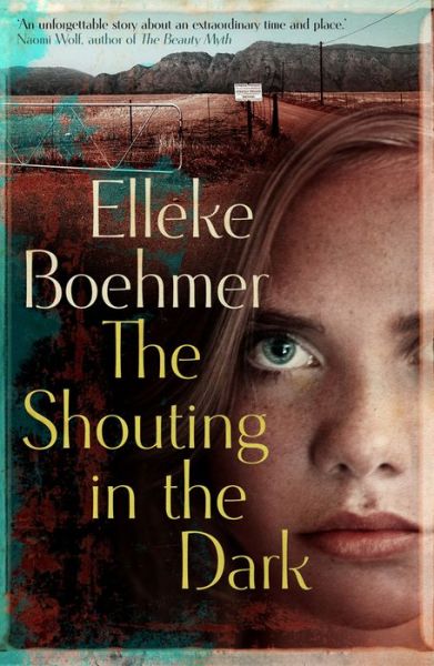 Cover for Elleke Boehmer · The Shouting In The Dark (Paperback Book) (2015)