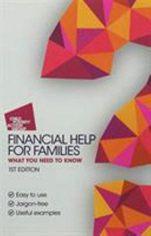 Cover for Child Poverty Action Group · Financial Help For Families: What You Need To Know - Essentials Series (Paperback Book) (2018)