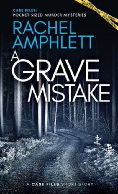 Cover for Rachel Amphlett · Grave Mistake (Buch) (2022)