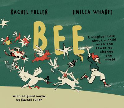 Cover for Rachel Fuller · BEE: A story that celebrates our differences (Gebundenes Buch) (2025)