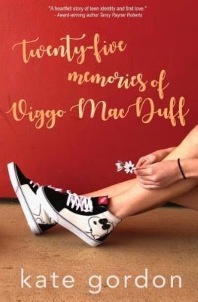 Cover for Kate Gordon · Twenty-five Memories of Viggo MacDuff (Paperback Book) (2017)