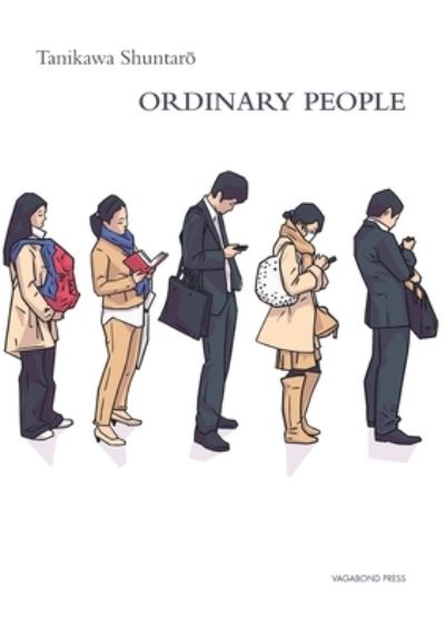 Ordinary People - Shuntaro Tanikawa - Książki - Vagabond Press - 9781925735291 - 1 czerwca 2021