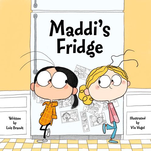 Cover for Lois Brandt · Maddi's Fridge - Maddi's Fridge (Inbunden Bok) (2014)