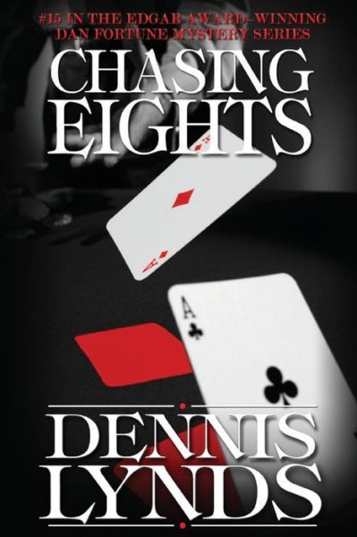 Cover for Dennis Lynds · Chasing Eights (Paperback Book) (2017)