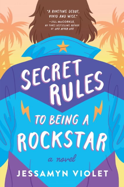 Cover for Jessamyn Violet · Secret Rules to Being a Rockstar (Paperback Book) (2023)