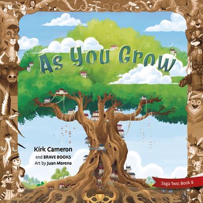 Cover for Kirk Cameron · As You Grow (Book) (2022)