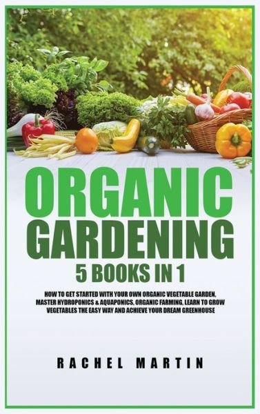 Cover for Rachel Martin · Organic Gardening (Innbunden bok) (2021)