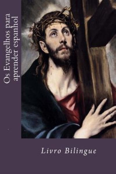 Cover for Dios · Os evangelhos para aprender espanhol (Taschenbuch) (2017)