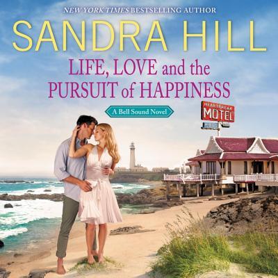 Life, Love and the Pursuit of Happiness A Bell Sound Novel - Sandra Hill - Muzyka - HarperCollins B and Blackstone Audio - 9781982660291 - 25 czerwca 2019