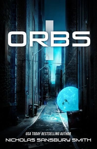 Cover for Nicholas Sansbury Smith · Orbs (Paperback Book) (2018)
